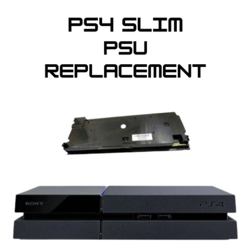 PS4 Slim PSU Replacement Service