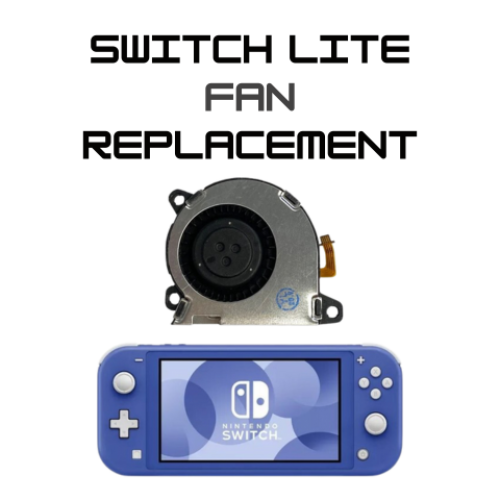 Nintendo Switch Lite Fan Replacement Service