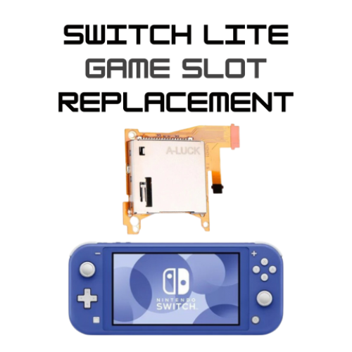 Nintendo Switch Lite Game Slot Replacement Service