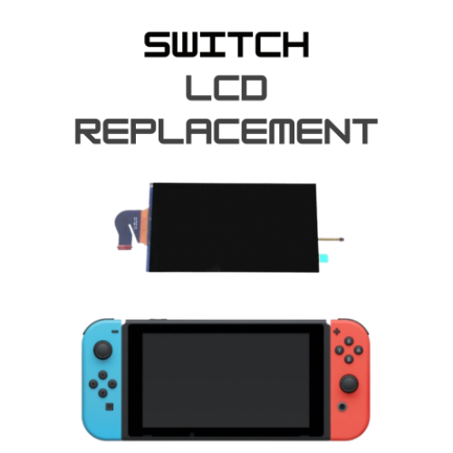 Nintendo Switch LCD Replacement Service